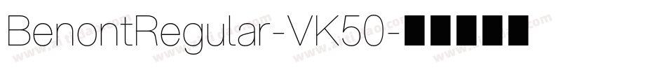 BenontRegular-VK50字体转换