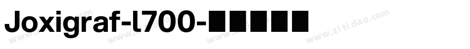 Joxigraf-l700字体转换