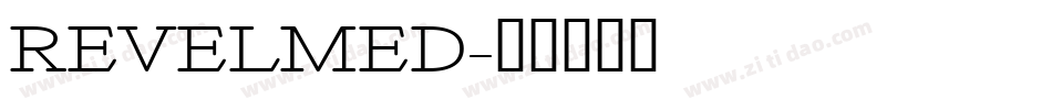 REVELMED字体转换