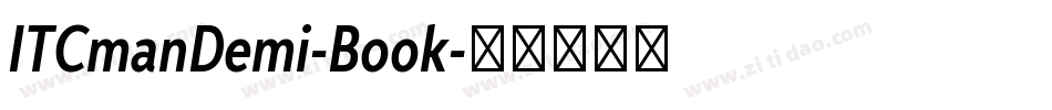 ITCmanDemi-Book字体转换