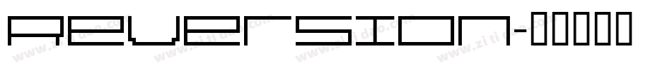 Reversion字体转换