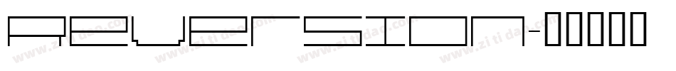 Reversion字体转换