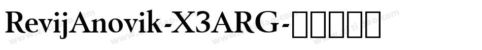 RevijAnovik-X3ARG字体转换