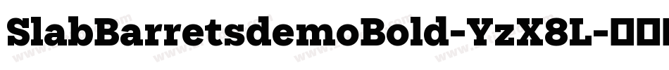 SlabBarretsdemoBold-YzX8L字体转换