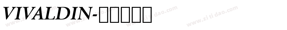 VIVALDIN字体转换