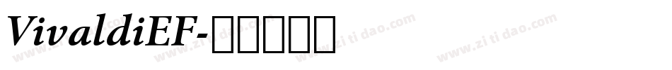 VivaldiEF字体转换