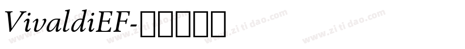 VivaldiEF字体转换