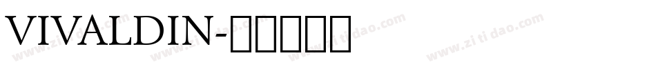 VIVALDIN字体转换