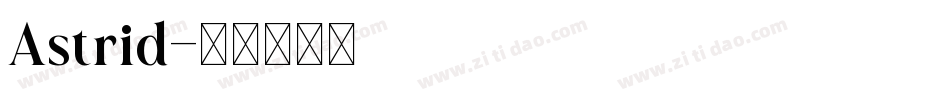 Astrid字体转换
