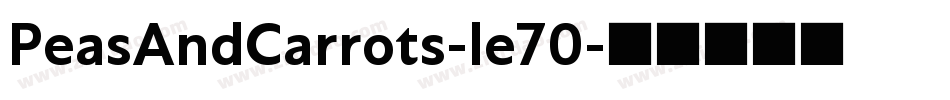 PeasAndCarrots-le70字体转换