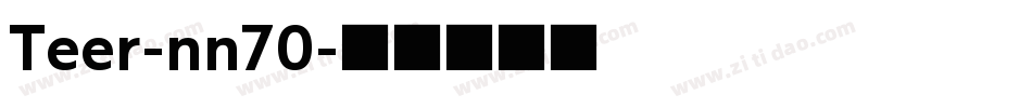 Teer-nn70字体转换
