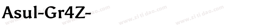 Asul-Gr4Z字体转换