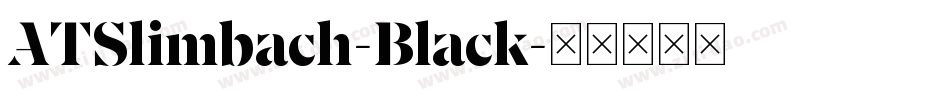 ATSlimbach-Black字体转换