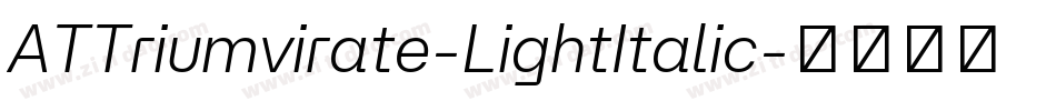 ATTriumvirate-LightItalic字体转换