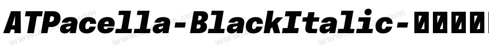 ATPacella-BlackItalic字体转换