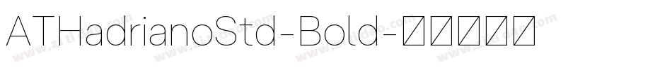 ATHadrianoStd-Bold字体转换