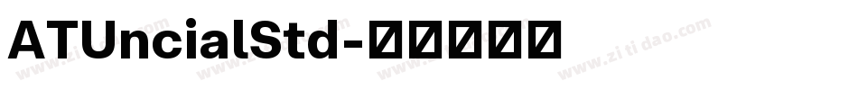 ATUncialStd字体转换