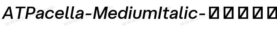ATPacella-MediumItalic字体转换