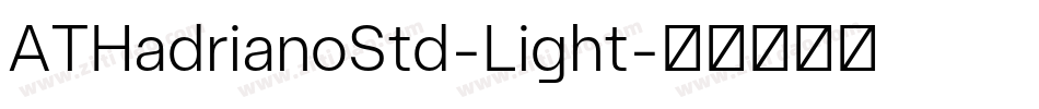 ATHadrianoStd-Light字体转换