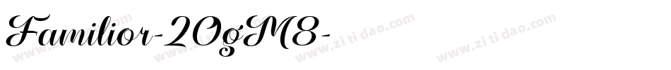 Familior-2OgM8字体转换