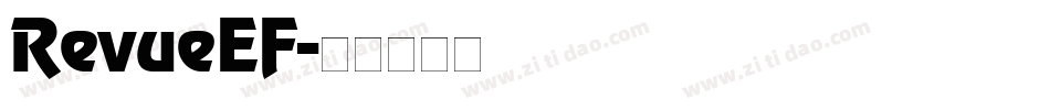 RevueEF字体转换