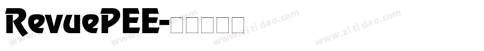 RevuePEE字体转换