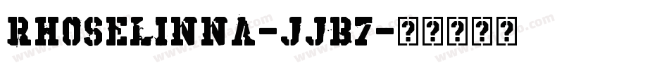 Rhoselinna-JjB7字体转换
