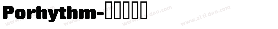 Porhythm字体转换