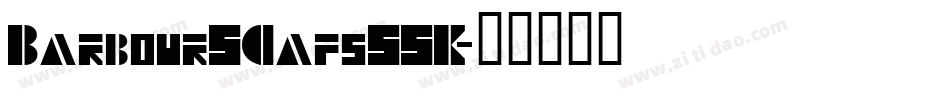 BarbourSCapsSSK字体转换