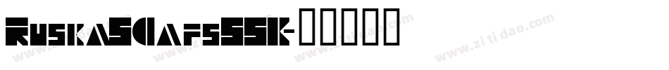RuskaSCapsSSK字体转换