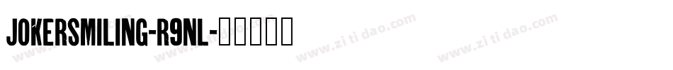 JokerSmiling-r9nL字体转换