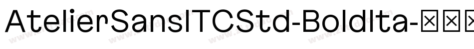 AtelierSansITCStd-BoldIta字体转换
