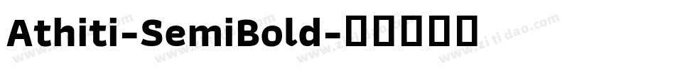 Athiti-SemiBold字体转换