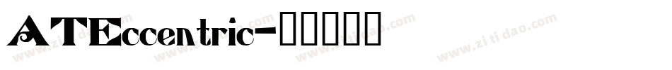 ATEccentric字体转换