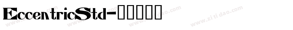 EccentricStd字体转换