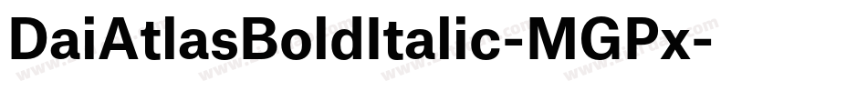 DaiAtlasBoldItalic-MGPx字体转换