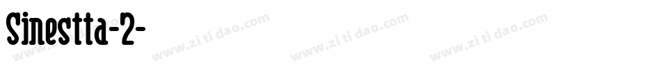 Sinestta-2字体转换
