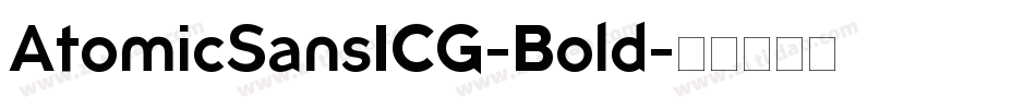 AtomicSansICG-Bold字体转换