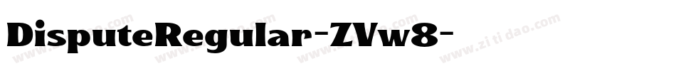 DisputeRegular-ZVw8字体转换