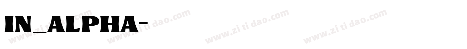 IN_ALPHA字体转换