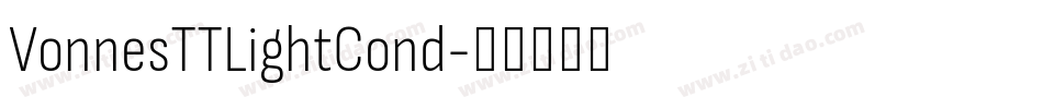 VonnesTTLightCond字体转换