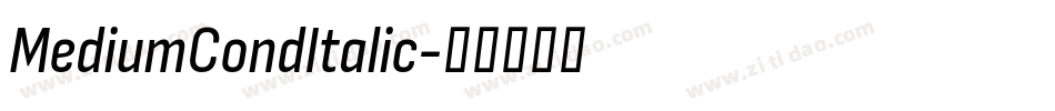 MediumCondItalic字体转换
