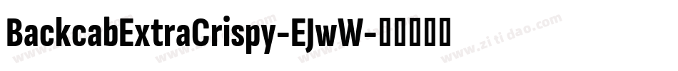 BackcabExtraCrispy-EJwW字体转换