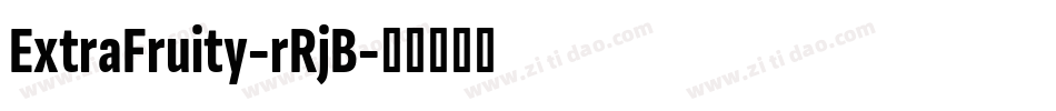 ExtraFruity-rRjB字体转换