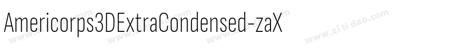 Americorps3DExtraCondensed-zaXX字体转换 Americorps3DExtraCondensed-zaXX字体转换