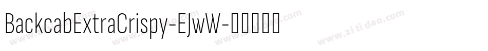 BackcabExtraCrispy-EJwW字体转换