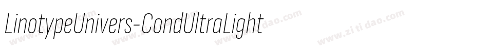 LinotypeUnivers-CondUltraLightItalic字体转换