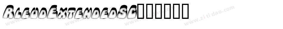 RleudExtendedSC字体转换
