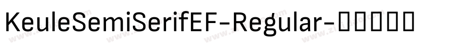 KeuleSemiSerifEF-Regular字体转换