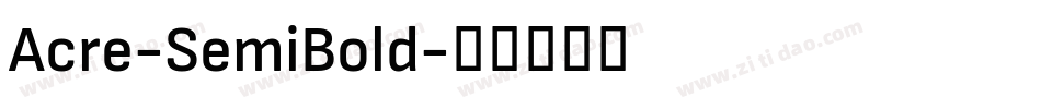 Acre-SemiBold字体转换